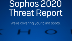 SophosLabs Threat Report 2020