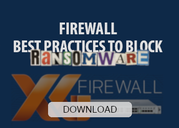 sophos_image_firewall, best practices to block ransomware