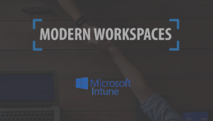 blog_modern_workspace_intune