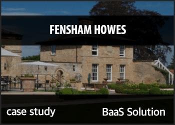 Fensham Howes BaaS Solution